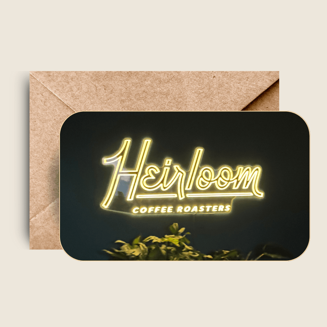 Heirloom Gift Card - Heirloom Coffee Roasters